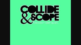 Collide & Scope - Along the Way (Lyrics)