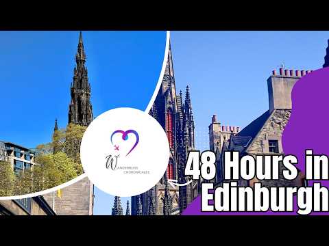 🏰 48 Hours in Edinburgh | Ultimate Travel Guide & Hidden Gems! 🇬🇧✨
