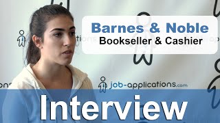 Barnes & Noble Interview - bookseller & cashier
