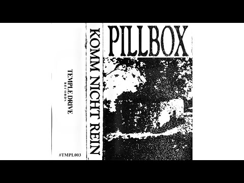 Pillbox - Komm Nicht Rein (Full Album)