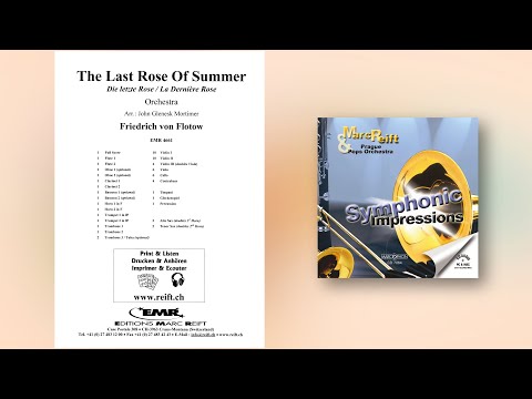 Friedrich von Flotow: The Last Rose Of Summer - Editions Marc Reift - for Orchestra