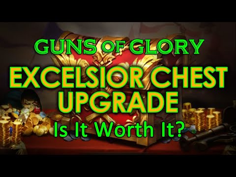 Guns of Glory - Excelsior Chest Upgrade - Is It Worth It ?