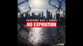 Passport Gift & Parks - No Expiration (Full Album)