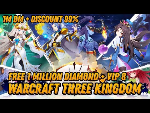 Warcraft Three Kingdom P-Server - Free 1M Diamond + VIP 8 + Hero + Free Recharge 648¥ + Discount 99%