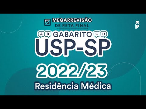 Gabarito USP-SP 2022/23 - Correção de Prova da Residência Médica Ao Vivo