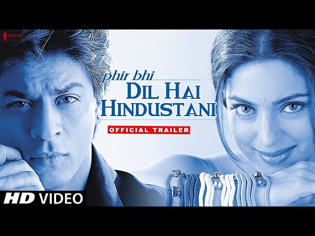 Phir Bhi Dil Hai Hindustani | Trailer | Now in HD | Shah Rukh Khan, Juhi Chawla