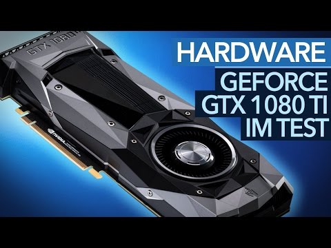 Nvidia Geforce GTX 1080 Ti im Test - Spielebenchmarks der 4K-Grafikkarte