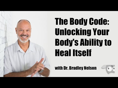 The Body Code Unlocking Your Body’s Ability to Heal Itself with Dr  Bradley Nelson