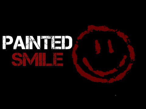 "Painted Smile" Creepypasta German/Deutsch