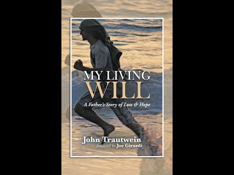 My Living Will - By John Trautwein - Audio Book