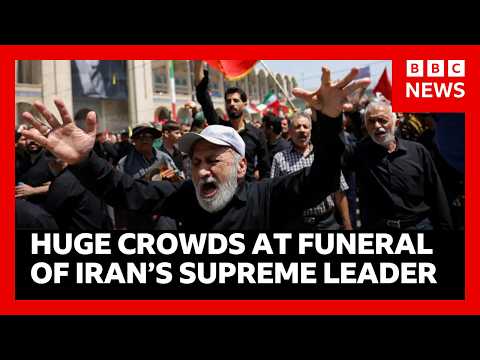 Huge crowds gather in Iran for funeral of Ayatollah Khamenei - killed in US airstrike | BBC News