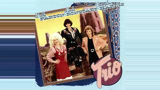 Dolly Parton, Linda Ronstadt &amp; Emmylou Harris - The Pain of Loving You - Audio 