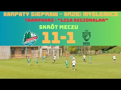 Skrót Karpaty Siepraw - Orzeł Myślenice 11:1 Trampkarz Liga Regionalna  04.10.2025