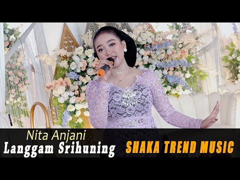 NITA ANJANI // SRIHUNING// CAMPURSARI SHAKA TREND MUSIC // GOJES AUDIO