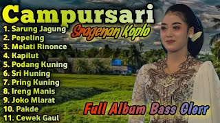 Download lagu SRAGENAN CAMPURSARI KOPLO FULL BASS mp3