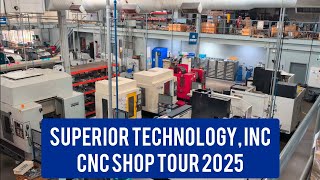 CNC Machine Shop Tour - 80k Square Feet of Manufacturing - Superior Technology, 