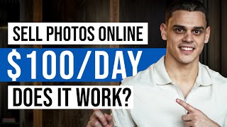 How To Sell Photos Online And Make Money (2023)