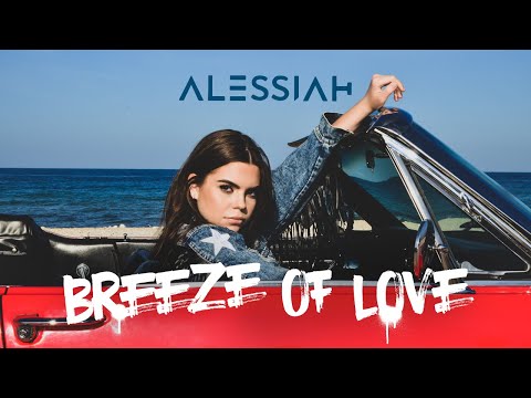 Alessiah - Breeze of Love