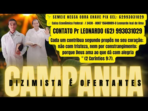 6° ELO CAMPANHA DIZIMISTA E OFERTANTES - NEROPOLIS-GO 06/06