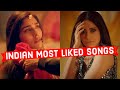 Top 25 Most Liked Indian Bollywood Songs Top 25 Most Liked Indian Bollywood Songs