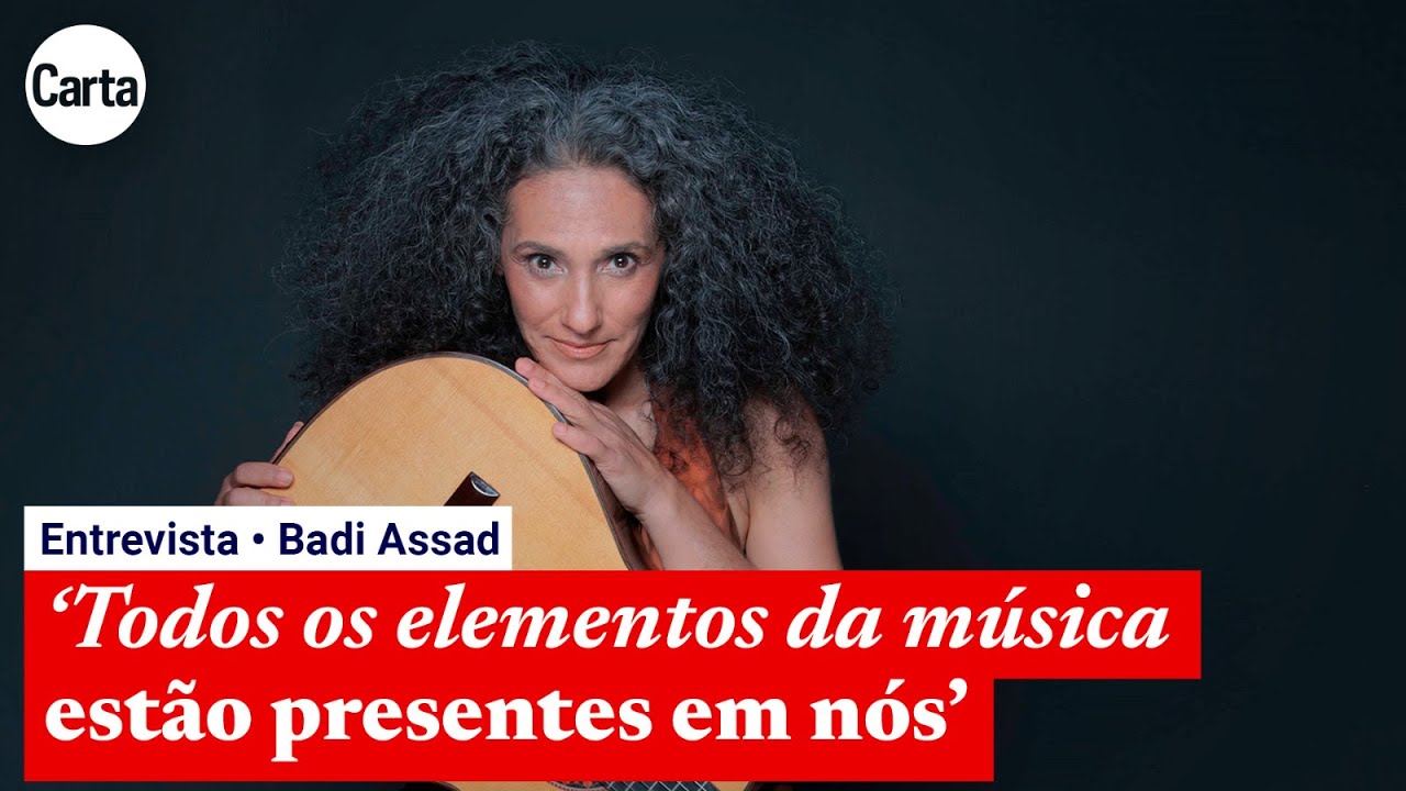 A IMERSÃO MUSICAL DE BADI ASSAD | Entrevista