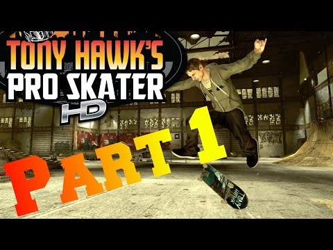 Lets Play: Tony Hawk Pro Skater HD (Part 1) "Warehouse Mayhem"