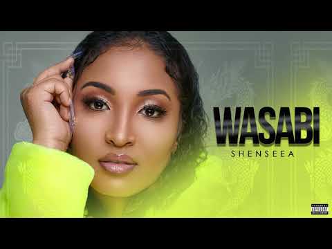 Shenseea - Wasabi (Official Audio)