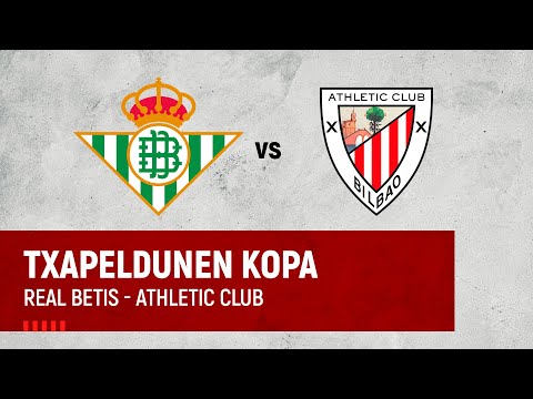 🔴 LIVE | Real Betis - Athletic Club | Copa de Campeones Juvenil 2022/23 (Finalerdia)