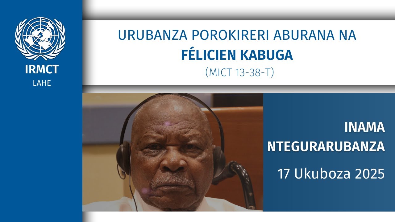 Félicien Kabuga (MICT-13-38), Inama Ntegurarubanza, 17 Ukuboza 2025