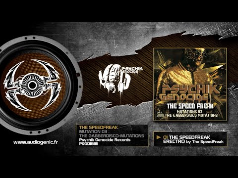 The Speed Freak - 01 - Erectro (Gabberdisco Mutation by The SpeedFreak) [Mutations 03 - PKGDIGI 16]