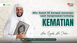 Download lagu MENANGIS CERAMAH TERAKHIR  SAAT MENJELASKAN TENTANG KEMATIAN  // SYEKH ALI JABER Rahimahullah mp3