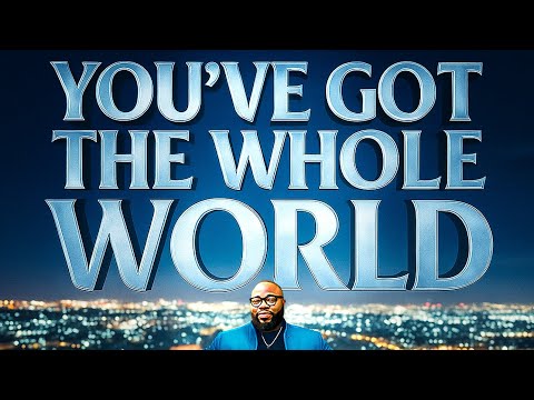 YOU'VE GOT THE WHOLE WORLD (Visualizer) - SEYI ISRAEL
