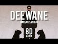 DEEWANE 8D AUDIO NAVAAN SANDHU