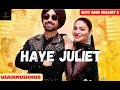 HYE JULIET DILJIT DOSANJH NEERU BAHWA LATEST PUNJABI SONG 2024 UZAIRMUSICHUB Diljitdosanjh