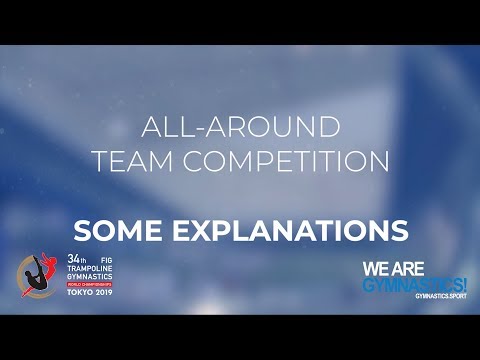 2019 Trampoline Worlds, Tokyo (JPN) – All about the Team Competition - We are Gymnastics !
