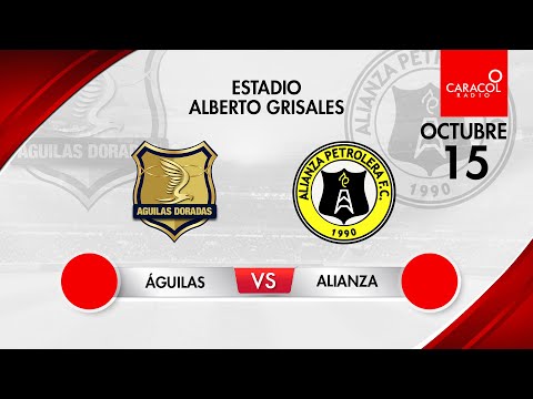 EN VIVO | Águilas Doradas vs Alianza Petrolera - Liga Colombiana por el Fenómeno del Fútbol.
