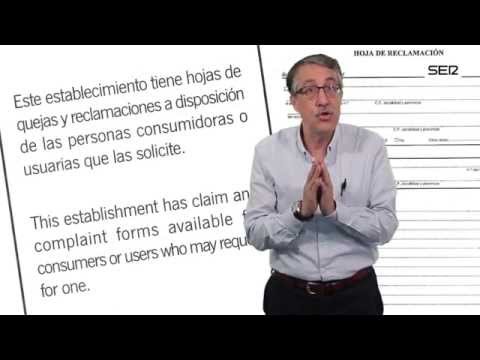 Hojas de Reclamaciones: No te cortes ¡pídelas!. (Videoblog 'Ser Consumidor'). Cadena SER