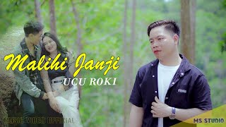 Download lagu Malihi Janji * UCU ROKI * MV Terbaru mp3 Download lagu Malihi Janji * UCU ROKI * MV Terbaru mp3