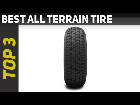 ✅ Top 3 Best All Terrain Tire Reviews 2023?