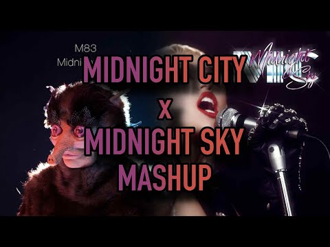 Midnight City Sky - Miley Cyrus x M83 Mashup