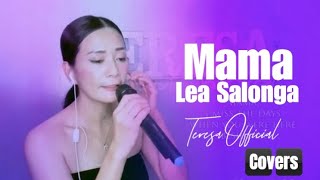 MAMA - Lea Salonga - Cover by Teresa HAPPY MOTHER'S DAY TO ALL WONDERFUL MOMS IN THE WORLD