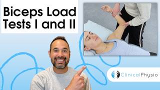 Biceps Load Tests Explained | Diagnosing SLAP Lesions with Tests I and II in Physio