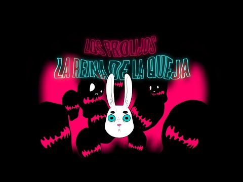 Los Prolijos - La Reina de la Queja