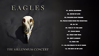 Eagles Live In Millennium Full Concert 1999 