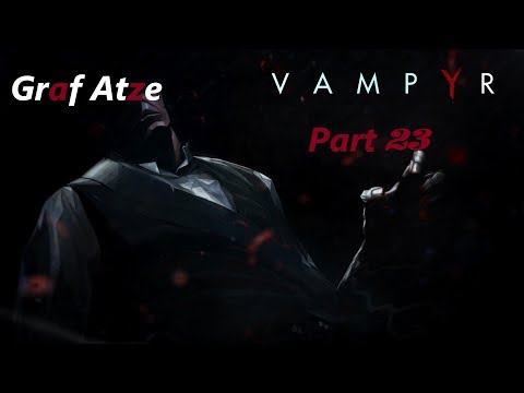 Weitere Opfer / Vampyr Part 23
