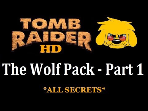 TRLE: The Wolf Pack - Part 1