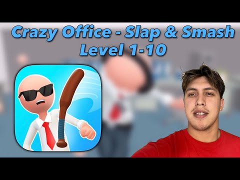 Crazy Office - Slap & Smash Level 1-10! (iOS Gameplay) - YouTube