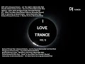 I Love Trance Vol 12 [2022] [Roxanne Emery] [Talla 2XLC] [RAM] [Christina Novelli] [Haliene] [Cari]