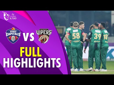 Full Highlights | Dubai Capitals vs Desert Vipers | 1st Match | DP World ILT20 | M3Y1U