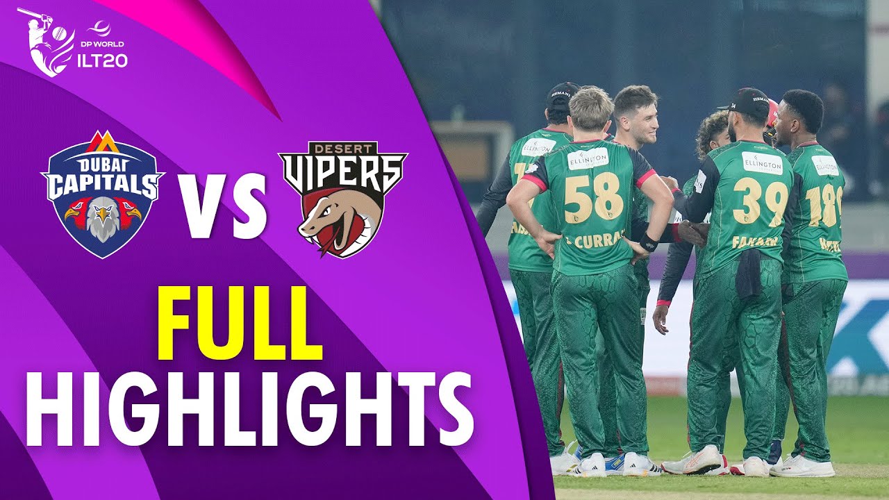 Full Highlights | Dubai Capitals vs Desert Vipers | 1st Match | DP World ILT20 | M3Y1U